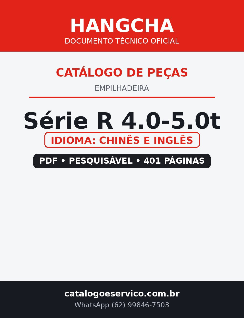 Catálogo de Peças Empilhadeira Hangcha — Série R 4.0-5.0t — CPCD40 CPCD45 CPCD50 CPC40 CPC45 CPC50