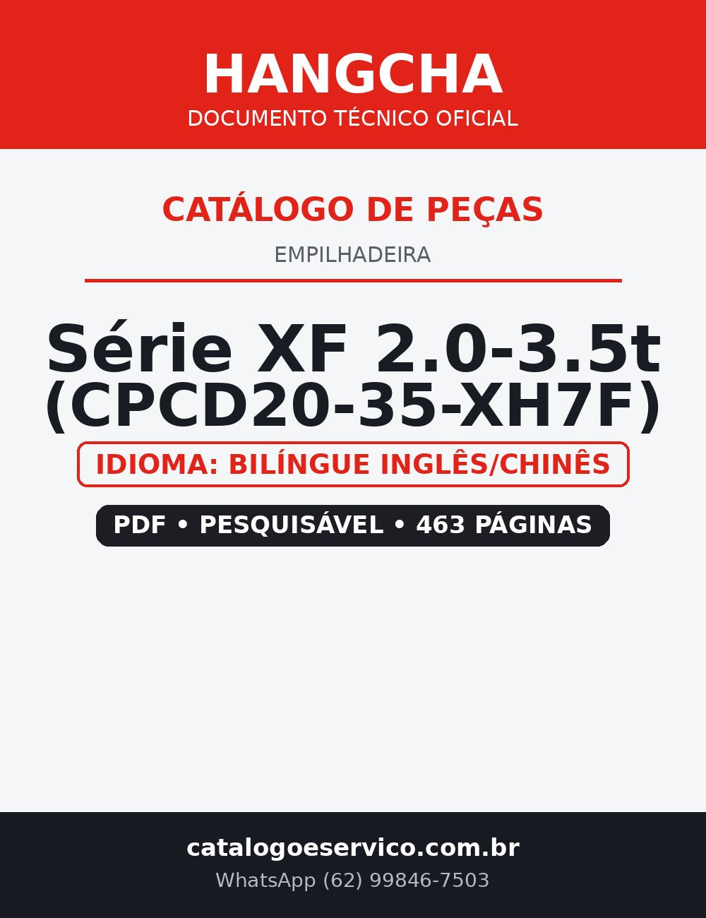 Catálogo de Peças Empilhadeira Hangcha — Série XF 2.0-3.5t (CPCD20-35-XH7F)