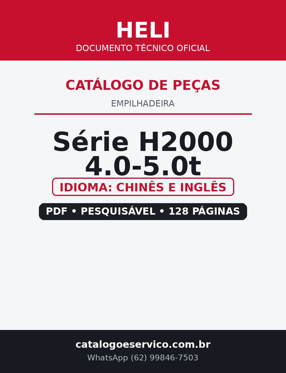 Catálogo de Peças Empilhadeira HELI — Série H2000 4.0-5.0t — CPCD40 CPQD40 CPYD40