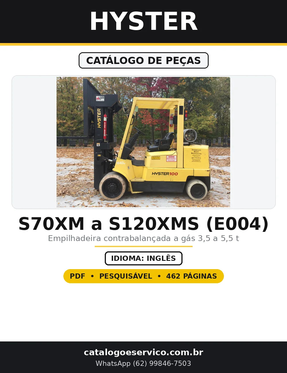 Capa do Catálogo de Peças Hyster S70XM a S120XMS (E004) em PDF com 462 páginas