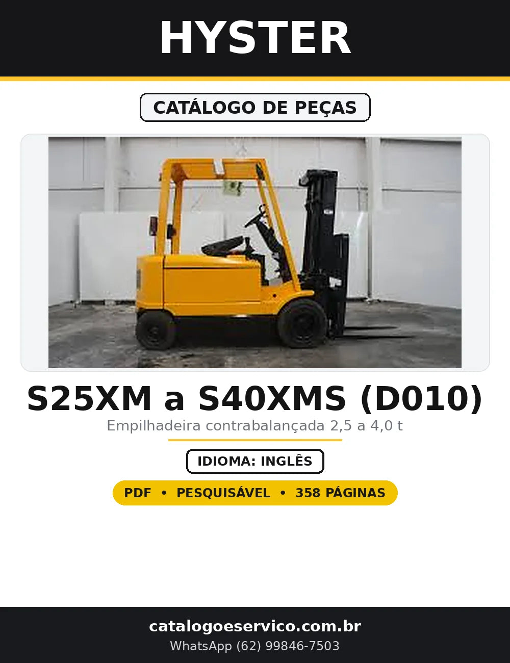 Capa do Catálogo de Peças Hyster S25XM a S40XMS (D010) em PDF com 358 páginas