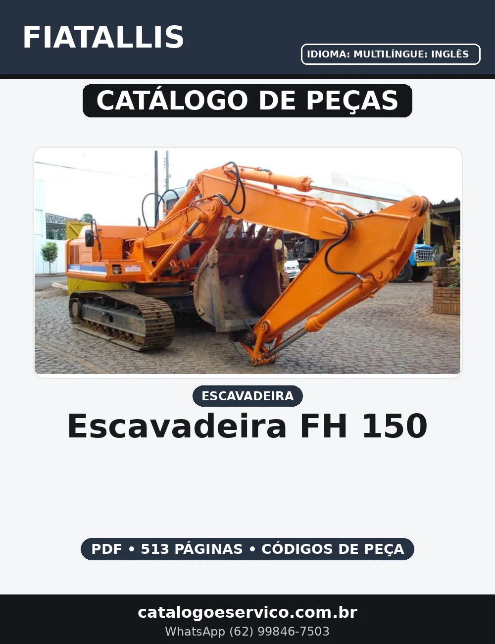 CATALOGO DE PEÇAS ESCAVADEIRA   FH 150 FIATALLIS — capa do catálogo de peças