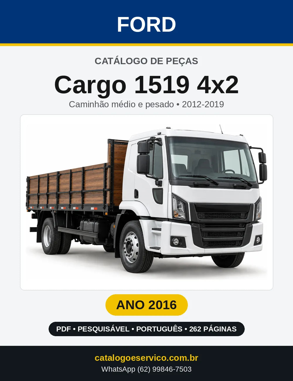 Catálogo de Peças Ford Cargo 1519 4x2 2016 — 262 páginas