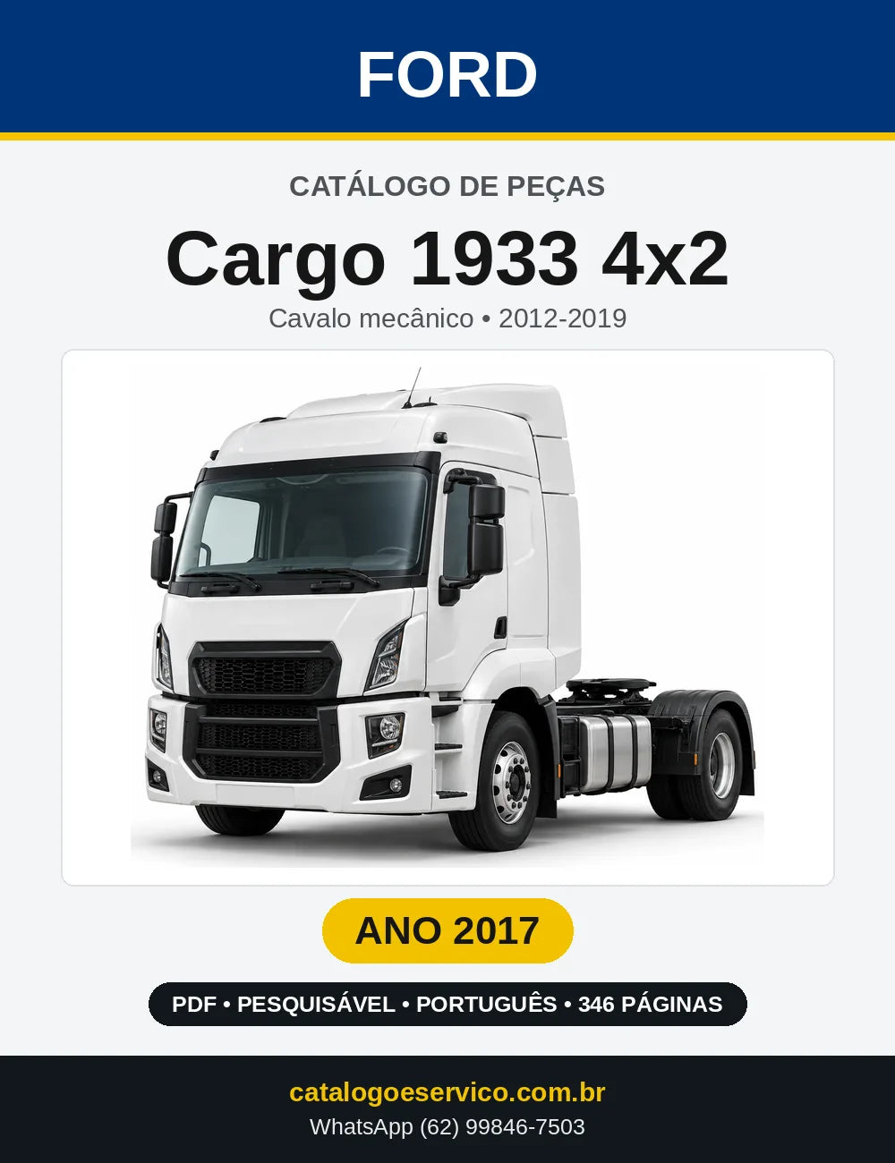 Catálogo de Peças Ford Cargo 1933 4x2 2017 — 346 páginas