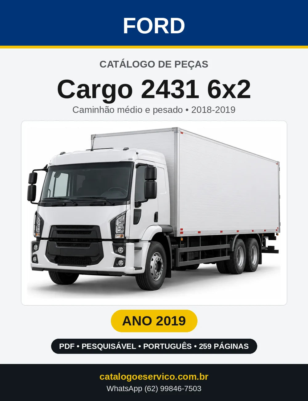 Catálogo de Peças Ford Cargo 2431 6x2 2019 — 259 páginas