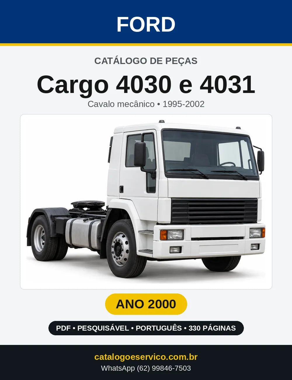 Catálogo de Peças Ford Cargo 4030 e 4031 2000 — 330 páginas