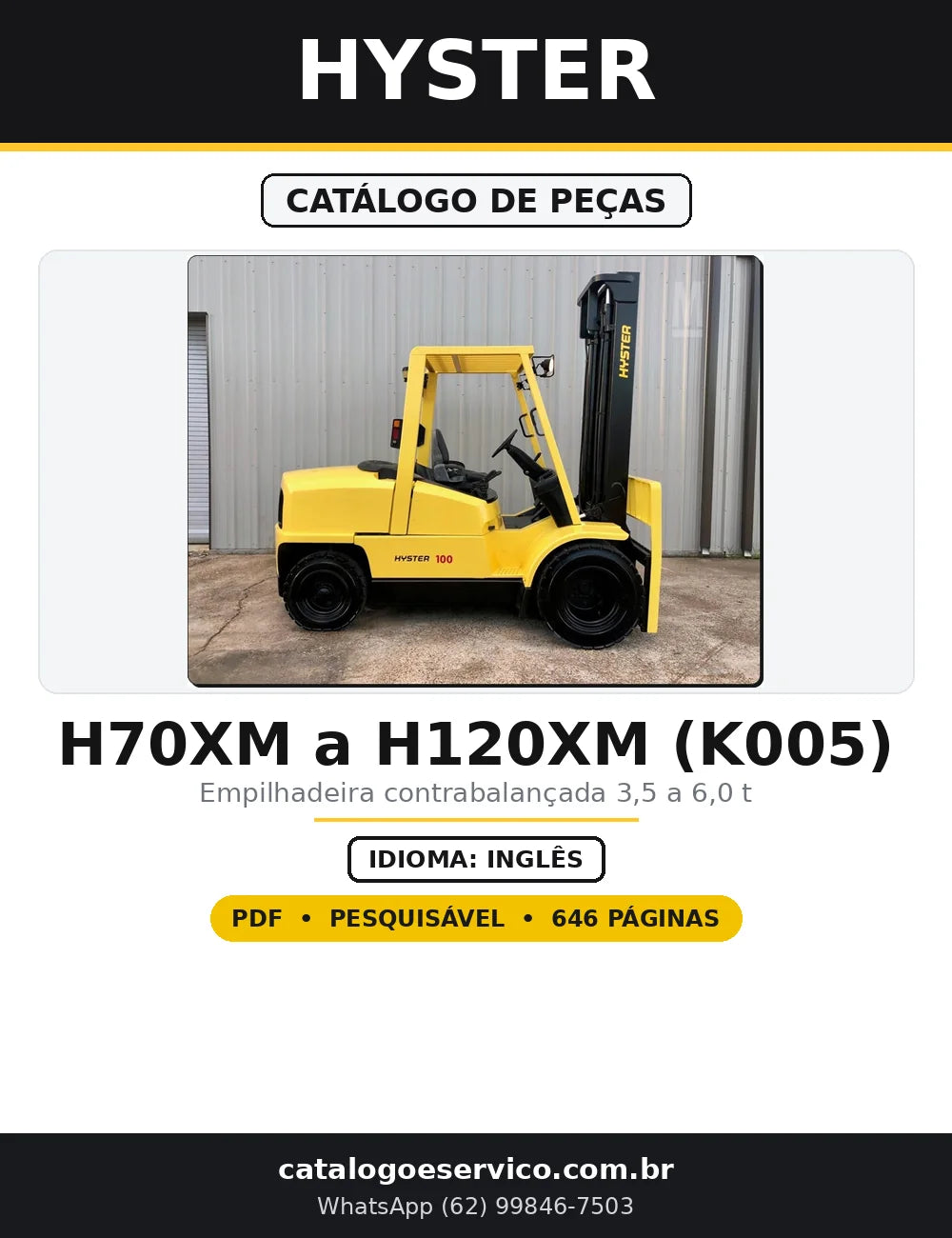 Capa do Catálogo de Peças Hyster H70XM a H120XM (K005) em PDF com 646 páginas