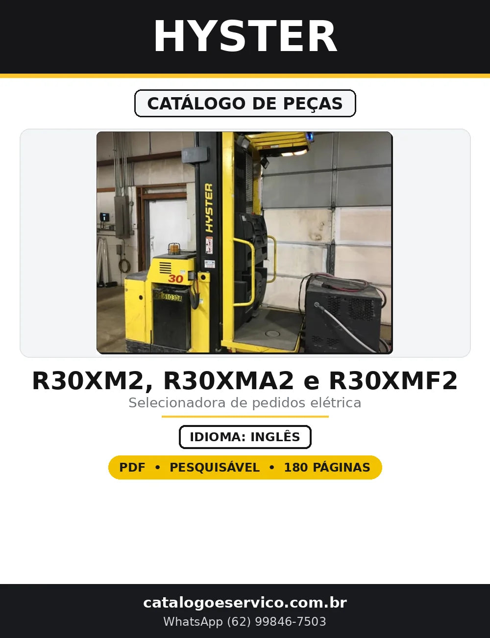 Capa do Catálogo de Peças Hyster R30XM2, R30XMA2 e R30XMF2 em PDF com 180 páginas