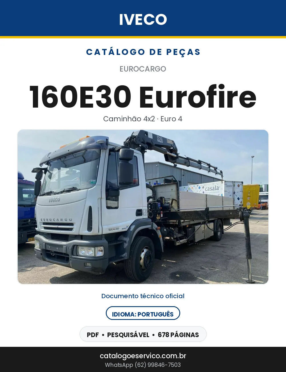 Catálogo de Peças Iveco EuroCargo 160E30 Eurofire 4x2 Euro 4 — 678 Páginas em PDF