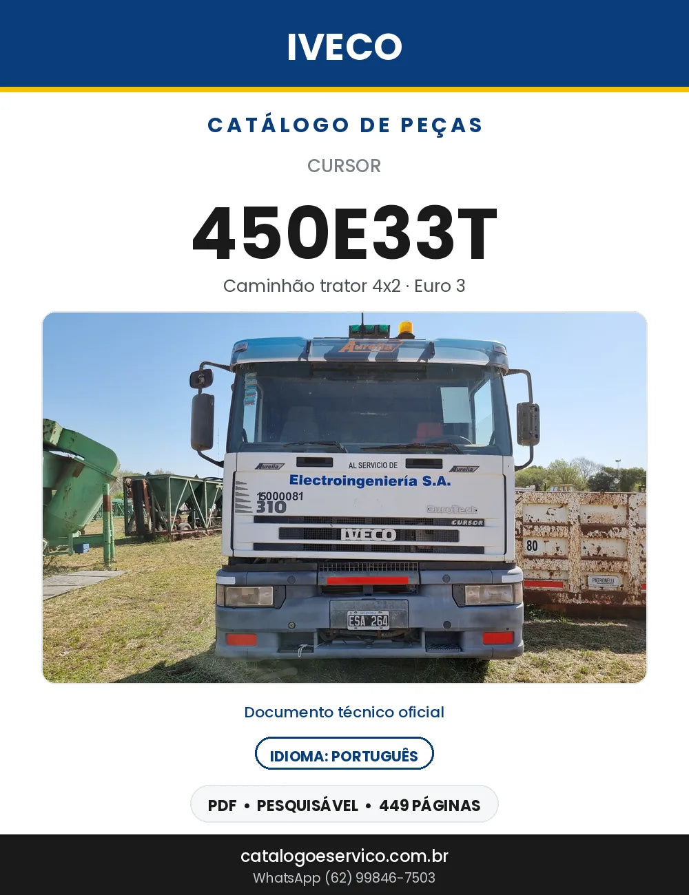 Catálogo de Peças Iveco Cursor 450E33T Trator 4x2 Euro 3 — 449 Páginas em PDF