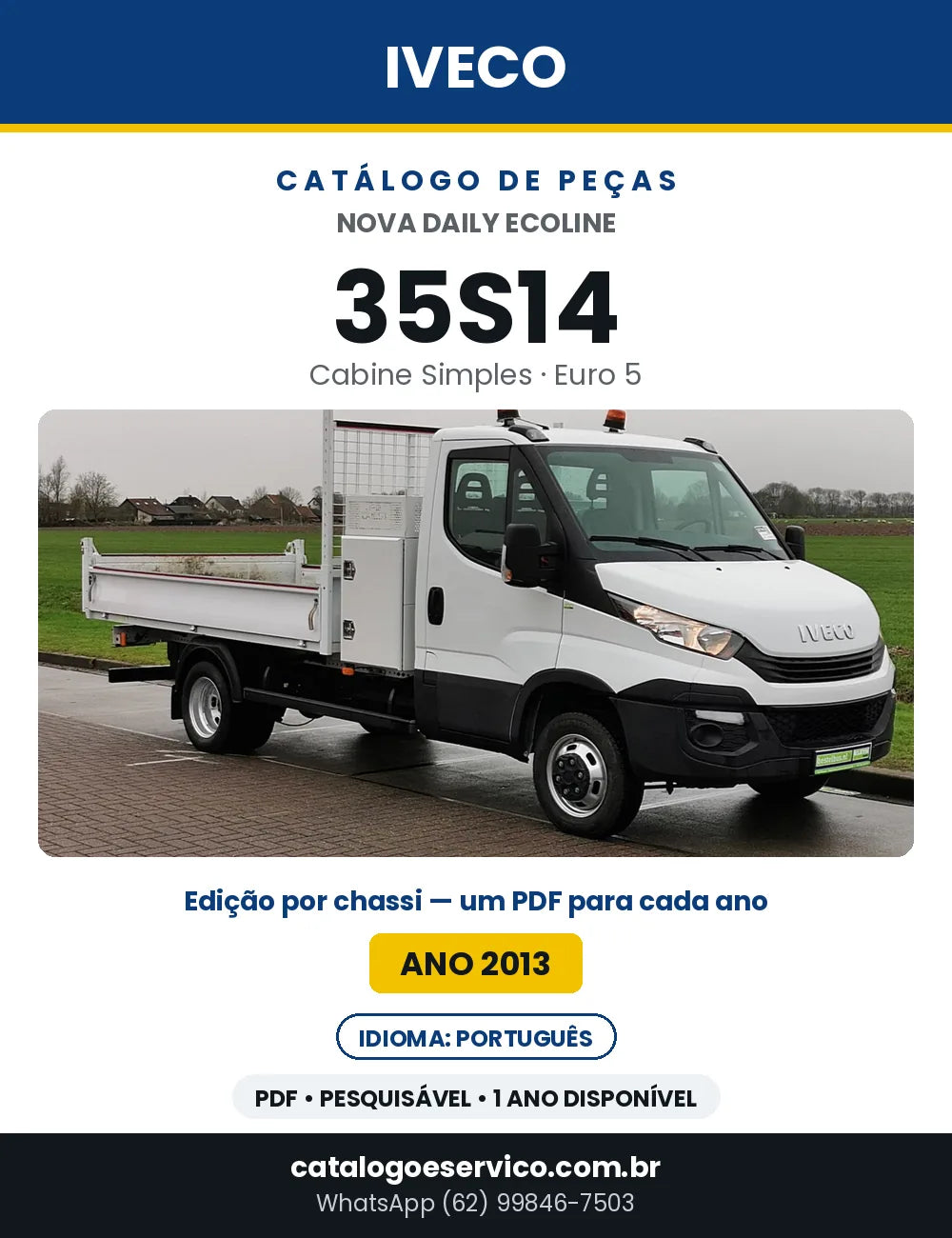 Catálogo de Peças Iveco Nova Daily Ecoline 35S14 Cabine Simples Euro 5 — Ano 2013 | PDF