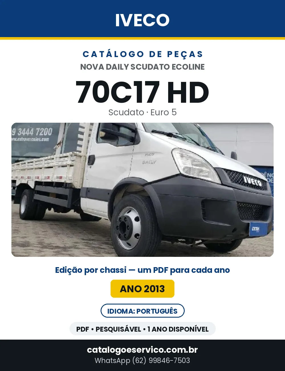 Catálogo de Peças Iveco Nova Daily Scudato Ecoline 70C17 HD Euro 5 — Ano 2013 | PDF