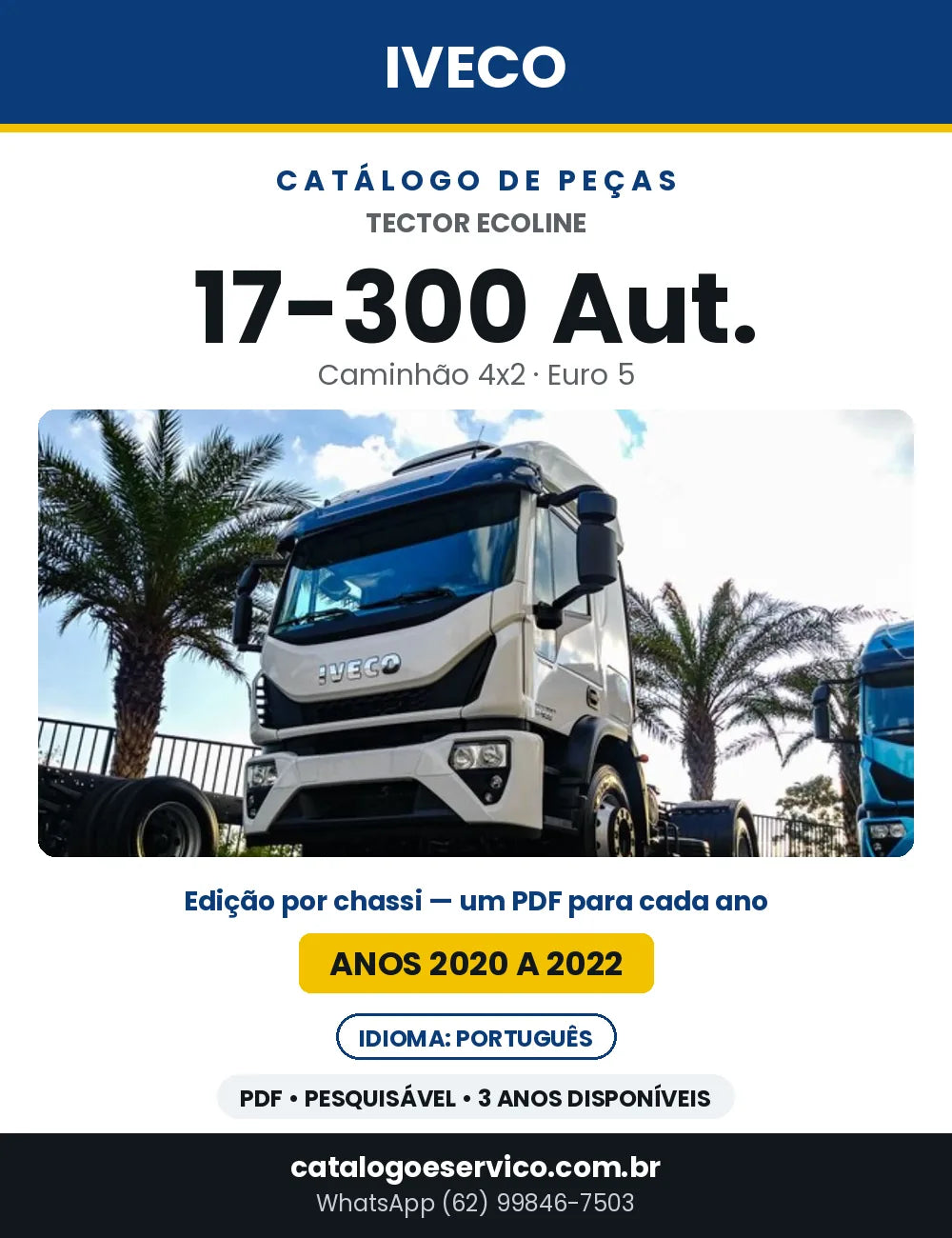 Catálogo de Peças Iveco Tector Ecoline 17-300 Aut. 4x2 Euro 5 — 2020 a 2022 | PDF por Ano