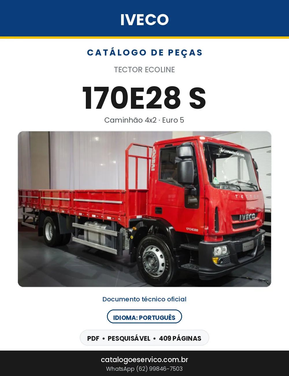 Catálogo de Peças Iveco Tector Ecoline 170E28 S 4x2 Euro 5 — 409 Páginas em PDF