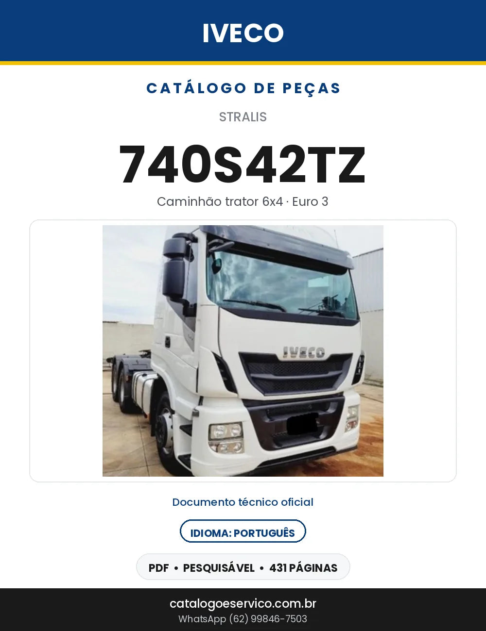 Catálogo de Peças Iveco Stralis 740S42TZ Trator 6x4 Euro 3 — 431 Páginas em PDF