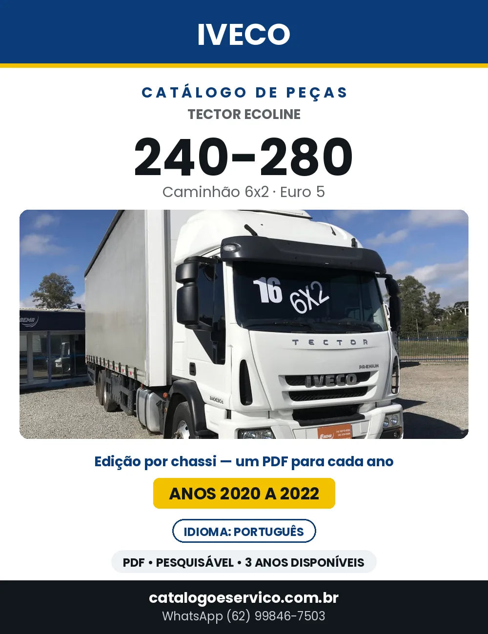 Catálogo de Peças Iveco Tector Ecoline 240-280 6x2 Euro 5 — 2020 a 2022 | PDF por Ano