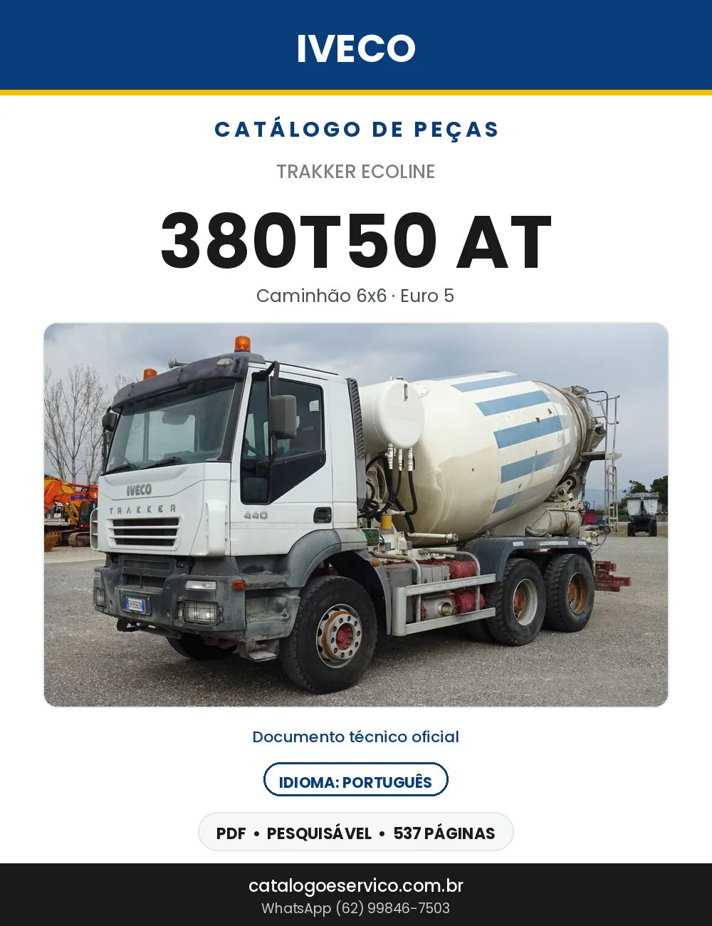 Catálogo de Peças Iveco Trakker Ecoline 380T50 AT 6x6 Euro 5 — 537 Páginas em PDF