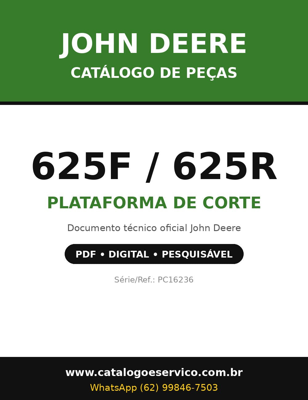 Catálogo de Peças John Deere - 625F / 625R - Plataforma de Corte
