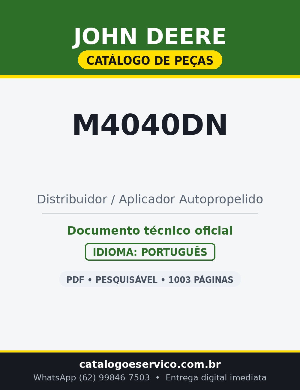 Catálogo de Peças John Deere M4040DN — Distribuidor Autopropelido