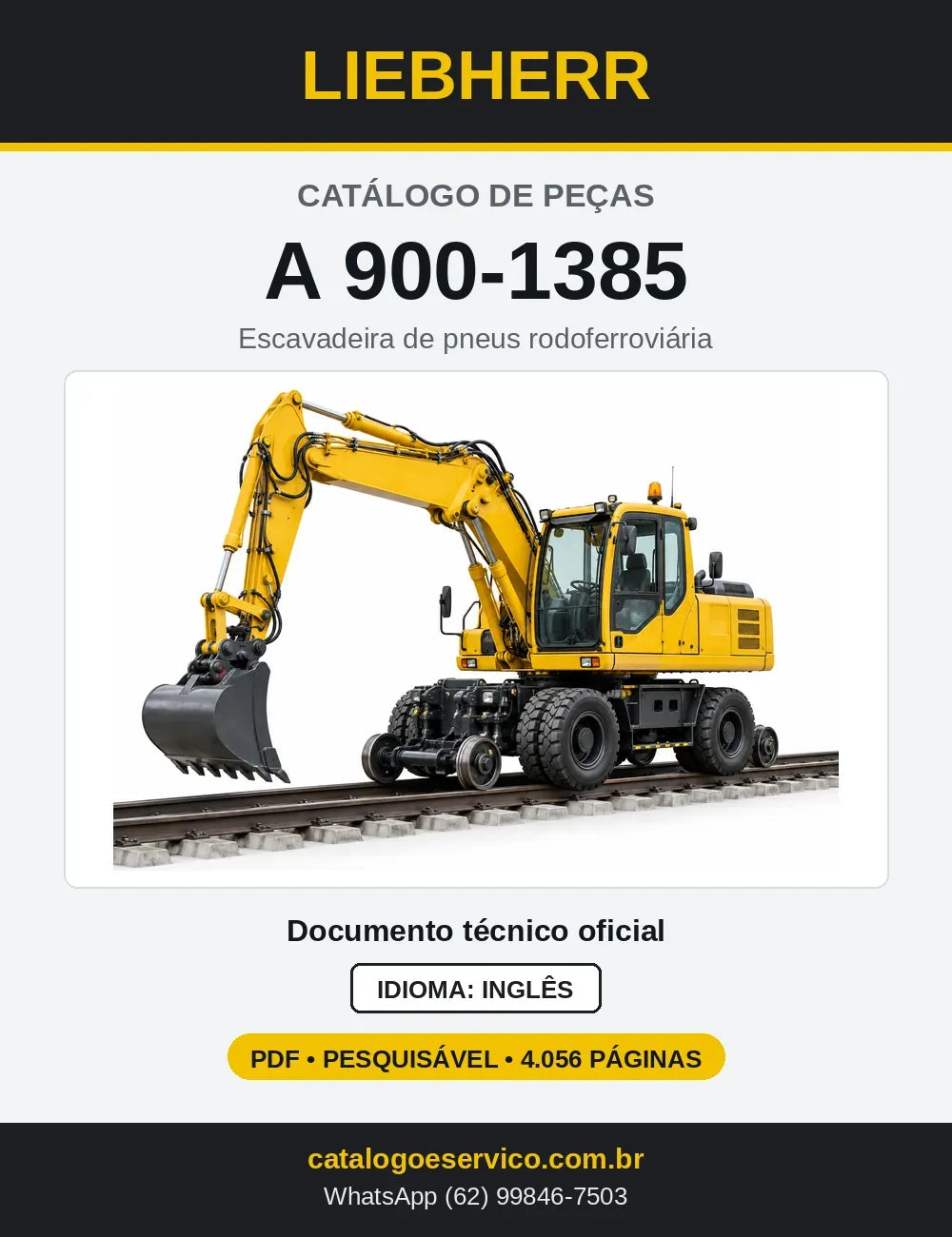 Capa do Catálogo de Peças Liebherr A900-1385 escavadeira de pneus rodoferroviária