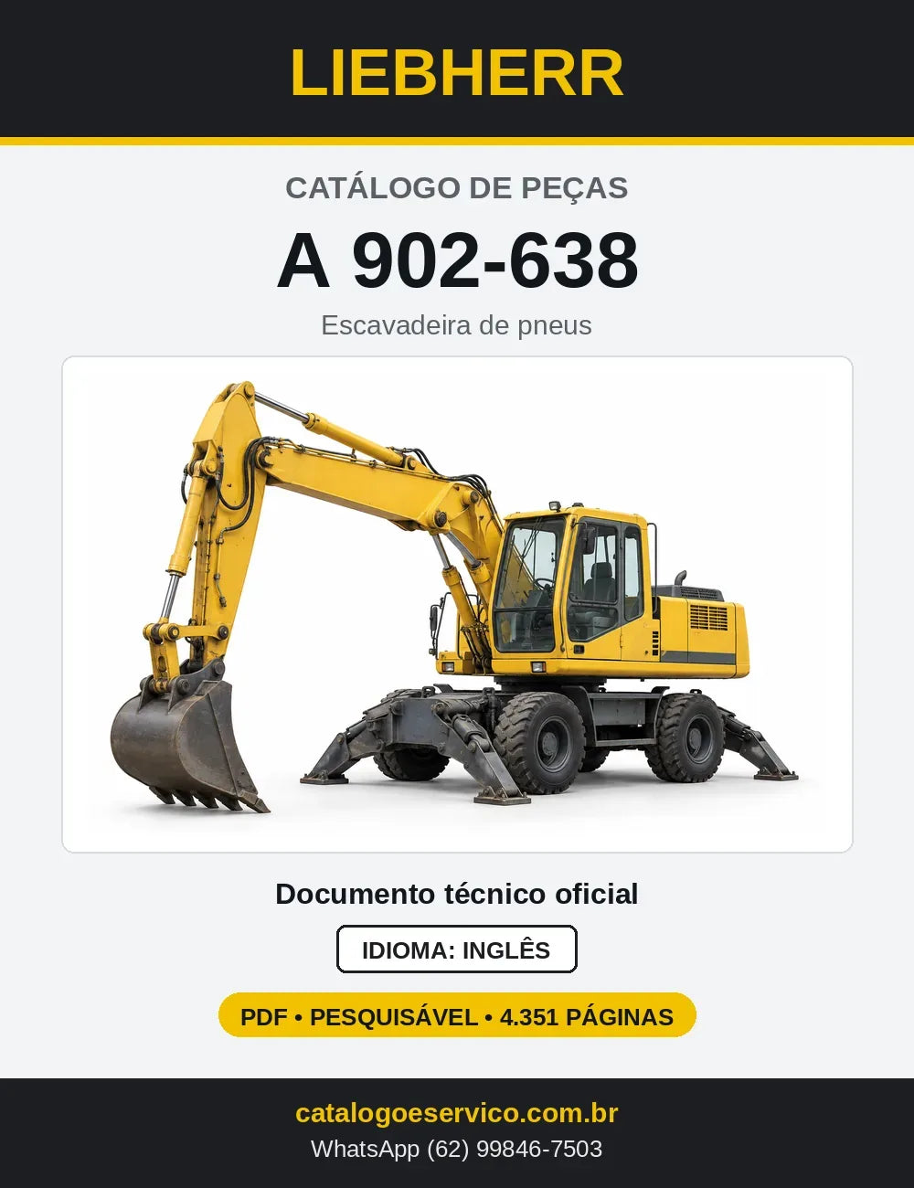 Capa do Catálogo de Peças Liebherr A902-638 escavadeira de pneus