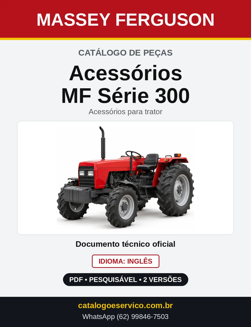 Capa do Catálogo de Peças Massey Ferguson Acessórios MF Série 300 — Acessórios para trator