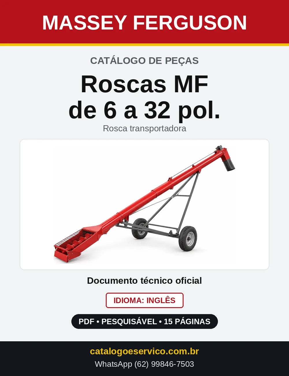Capa do Catálogo de Peças Massey Ferguson Roscas MF de 6 a 32 pol. — Rosca transportadora