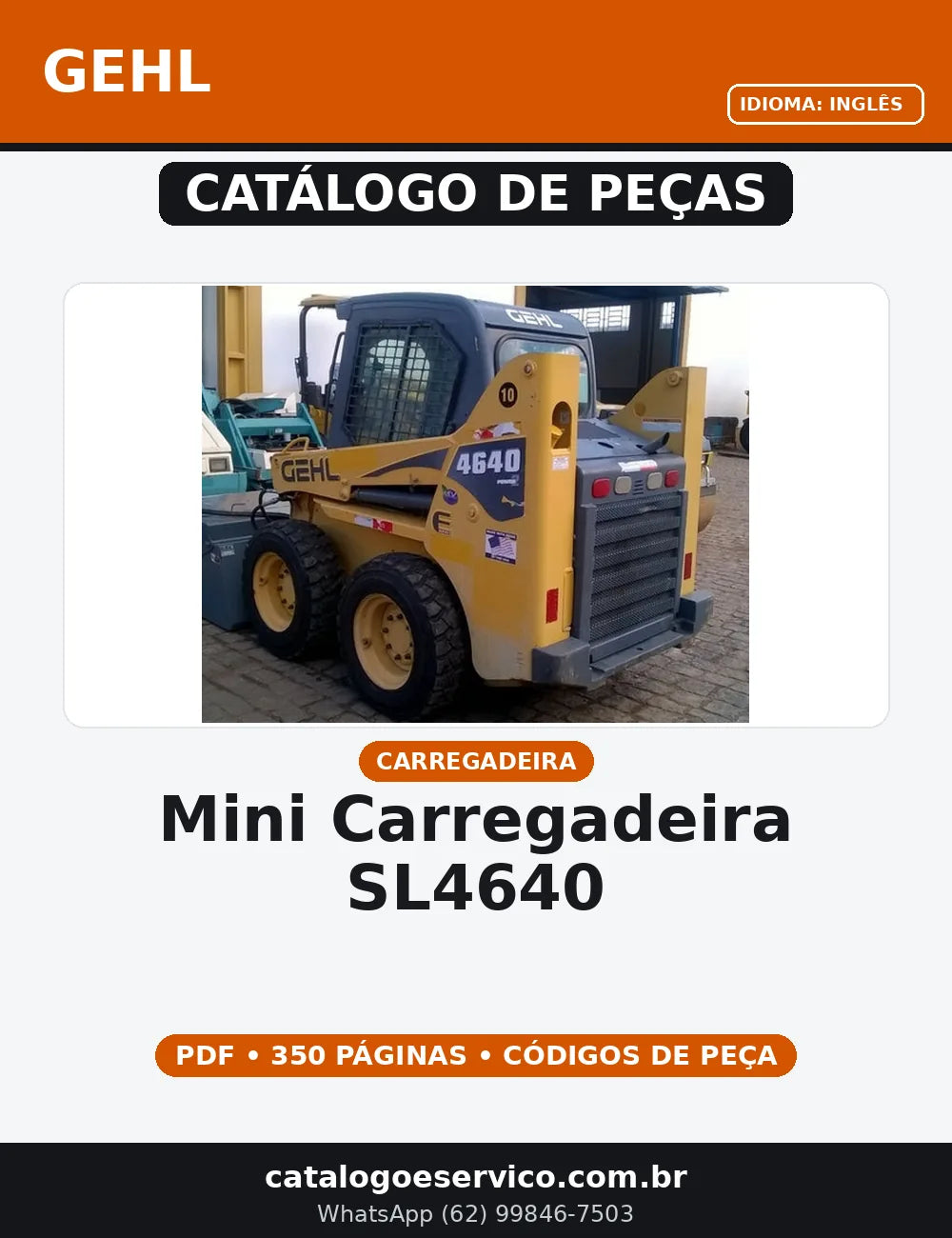 CATALOGO DE PEÇAS MINI CARREGADEIRA SL4640 GEHL — capa do catálogo de peças