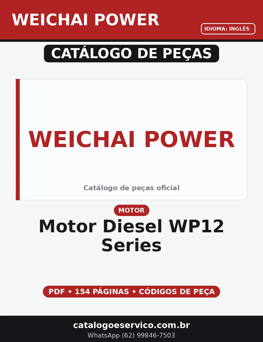 CATÁLOGO DE PEÇAS MOTOR DIESEL - WP12 SERIES - WEICHAI POWER — capa do catálogo de peças