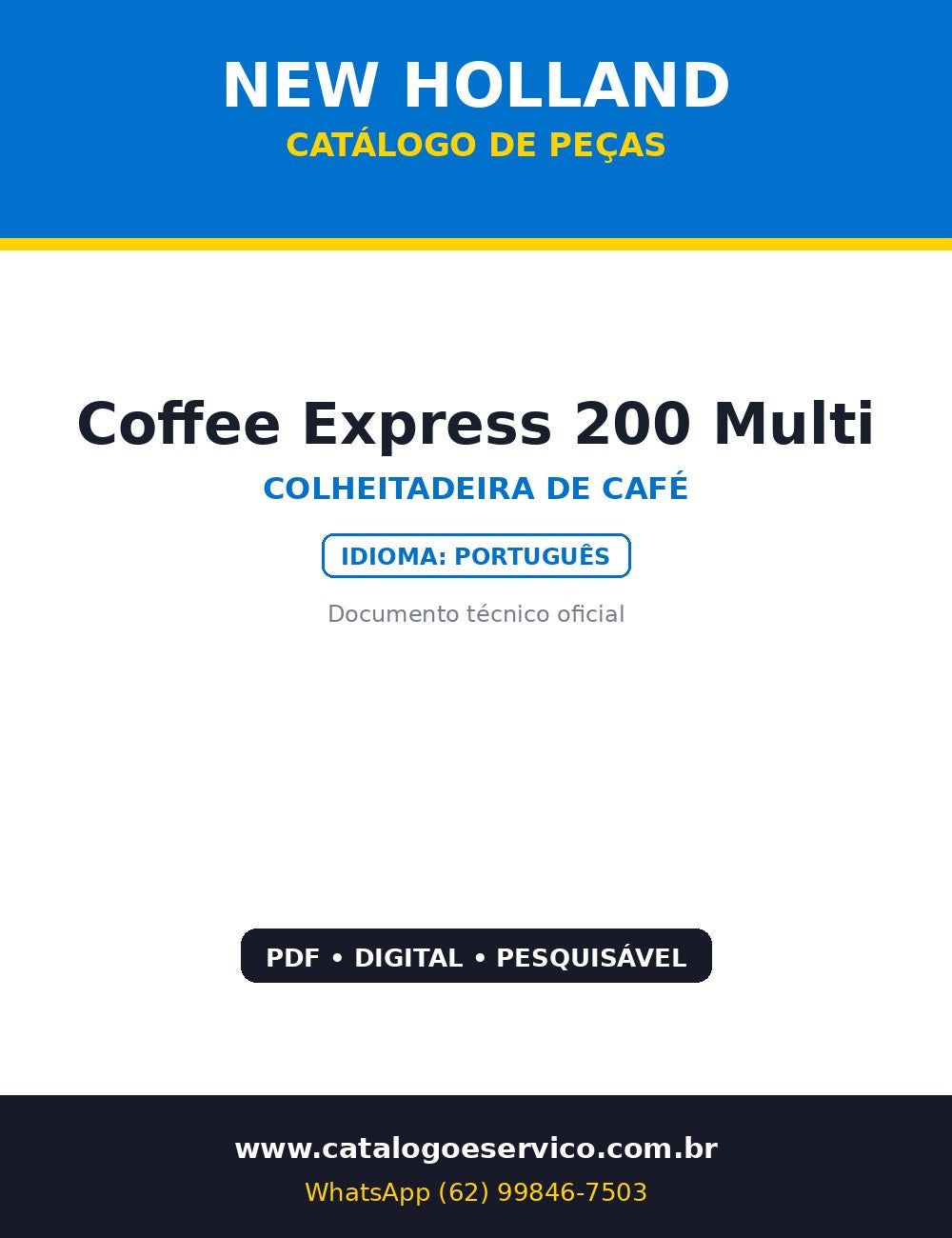 Catálogo de Peças New Holland Coffee Express 200 Multi — Colheitadeira de café New Holland CE 200 Multi