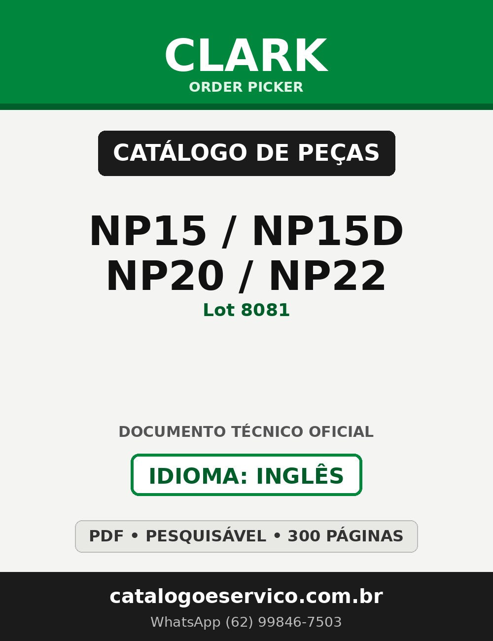 Catálogo de Peças Order Picker Clark NP15 / NP15D / NP20 / NP22 (Lot 8081)
