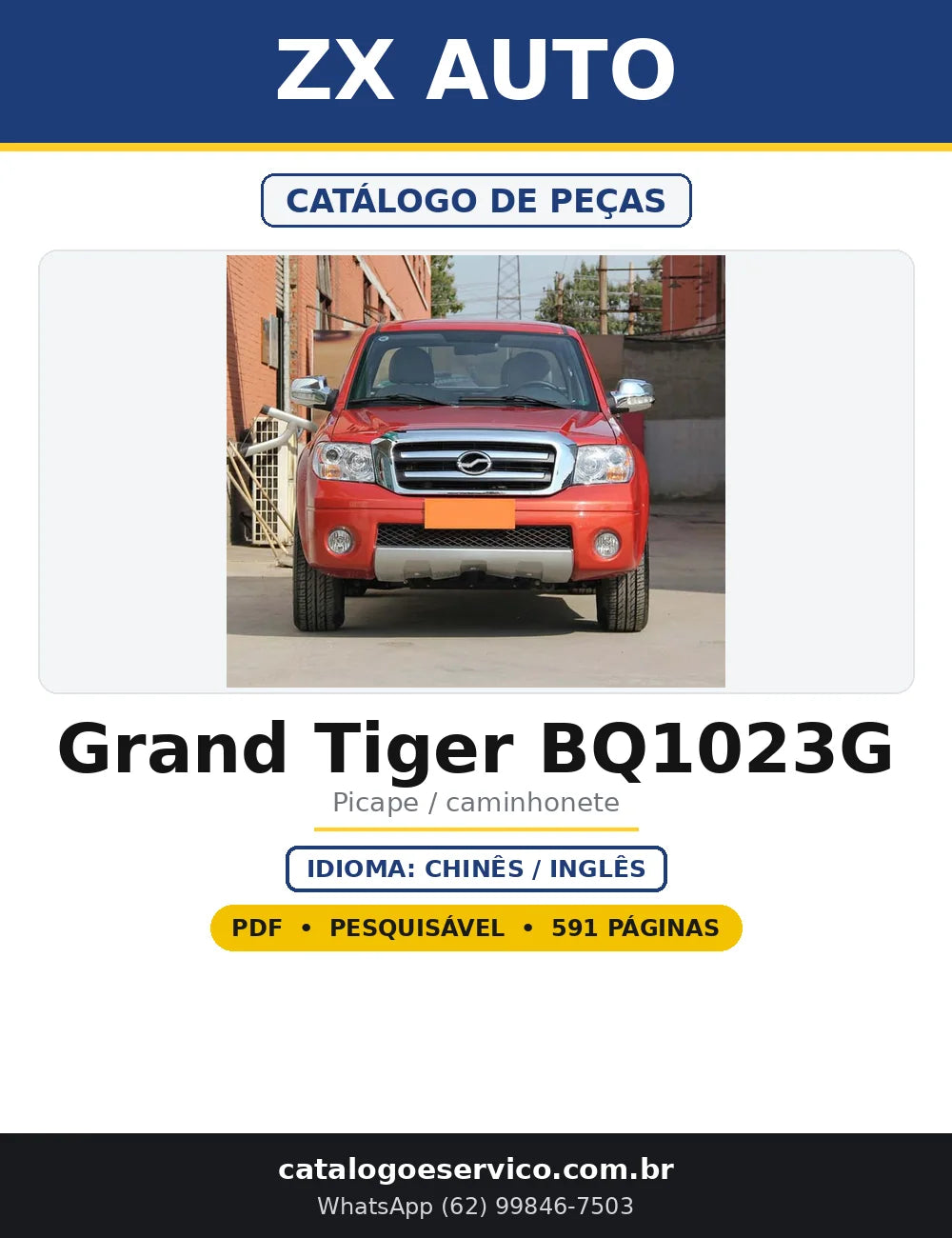Capa do Catálogo de Peças ZX Auto Grand Tiger BQ1023G em PDF com 591 páginas