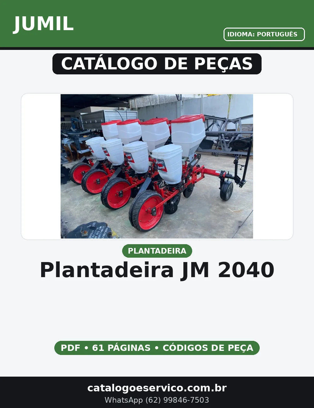 CATALOGO DE PEÇAS PLANTADEIRA  JM 2040 JUMIL — capa do catálogo de peças