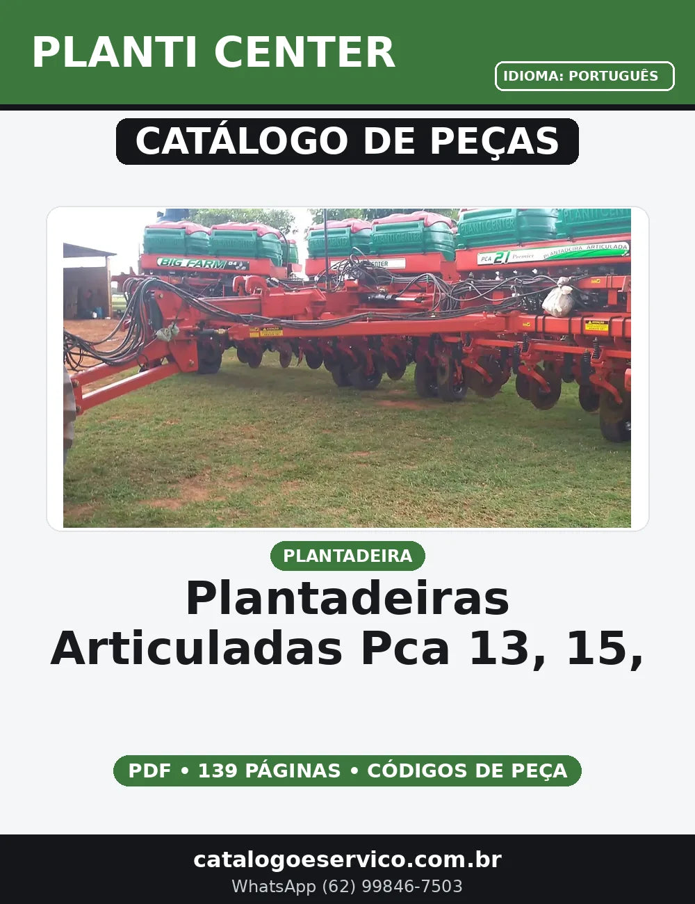 CATALOGO DE PEÇAS PLANTADEIRAS ARTICULADAS PCA - 13, 15, 17, 19 e 21 PLANTI CENTER — capa do catálogo de peças