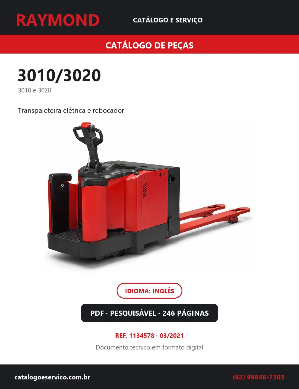 Capa do Catálogo de Peças Raymond 3010/3020 — transpaleteira elétrica e rebocador, 246 páginas em PDF