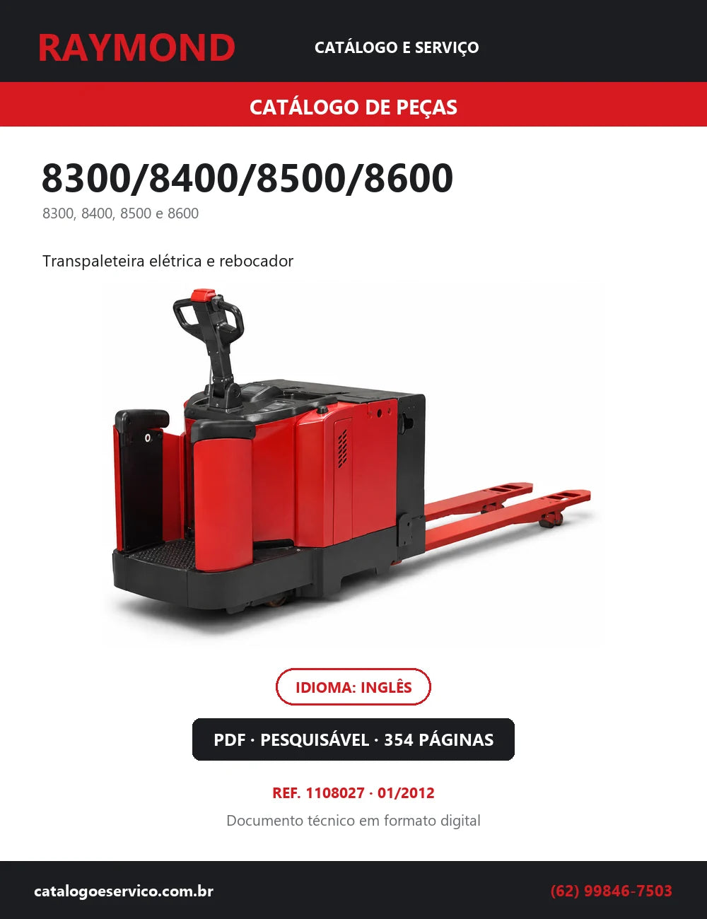 Capa do Catálogo de Peças Raymond 8300/8400/8500/8600 — transpaleteira elétrica e rebocador, 354 páginas em PDF