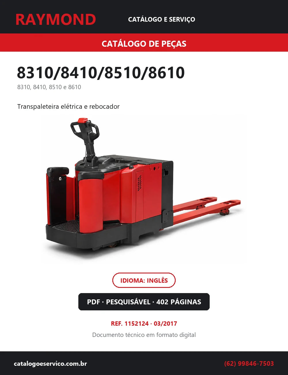 Capa do Catálogo de Peças Raymond 8310/8410/8510/8610 — transpaleteira elétrica e rebocador, 402 páginas em PDF