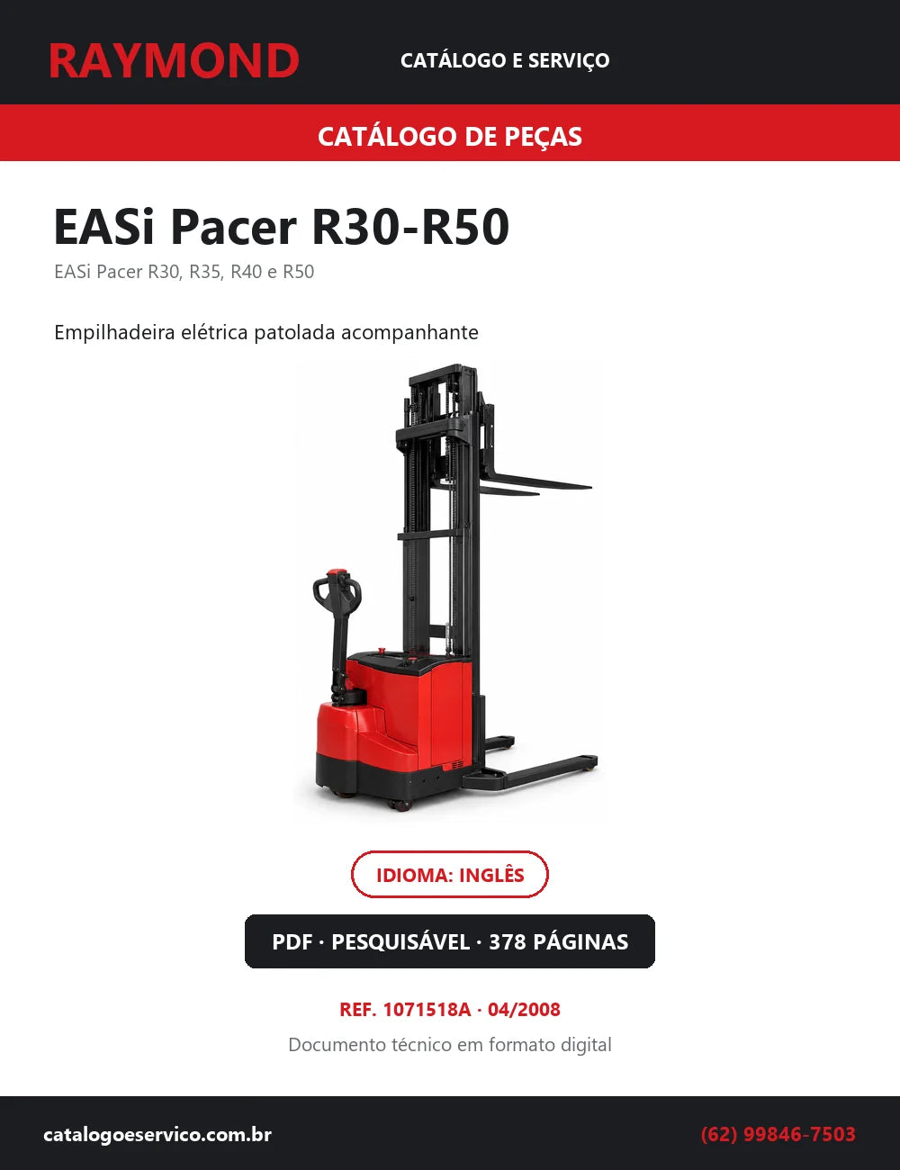 Capa do Catálogo de Peças Raymond EASi Pacer R30-R50 — empilhadeira elétrica patolada acompanhante, 378 páginas em PDF