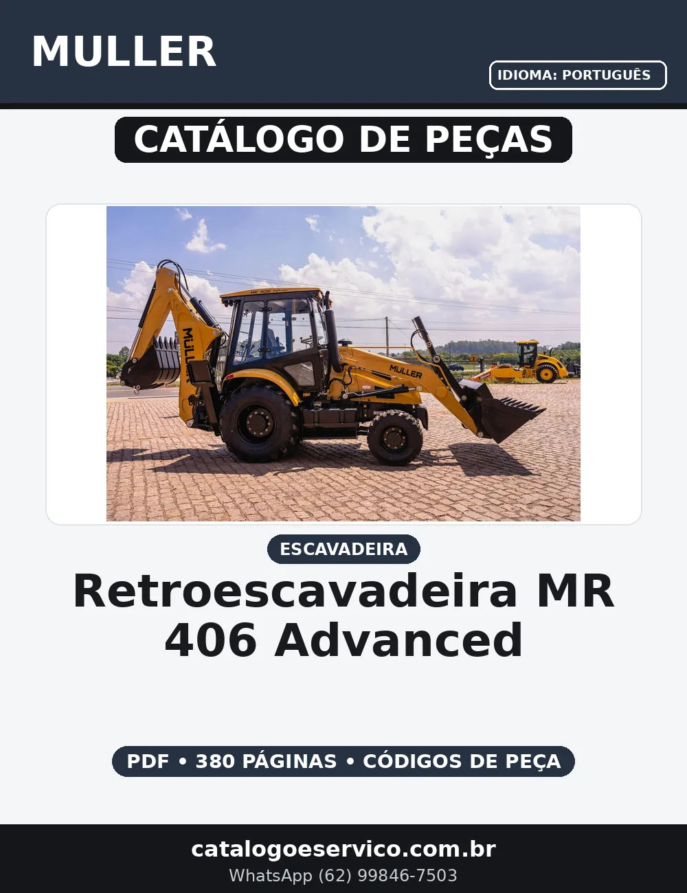 CATALOGO DE PEÇAS RETROESCAVADEIRA MULLER - MR 406 ADVANCED — capa do catálogo de peças