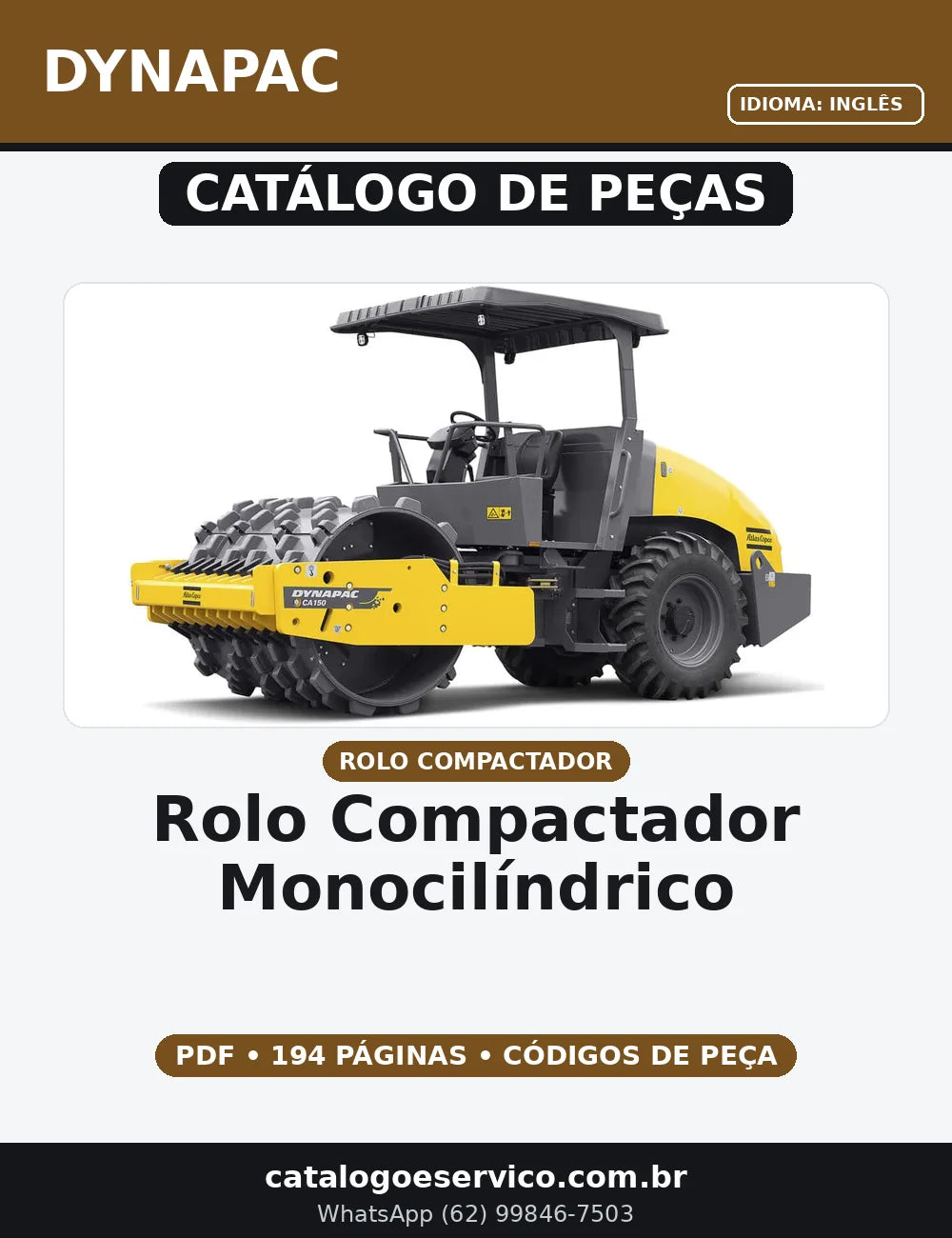 CATALOGO DE PEÇAS  ROLO COMPACTADOR MONOCILÍNDRICO CA150PD DYNAPAC — capa do catálogo de peças