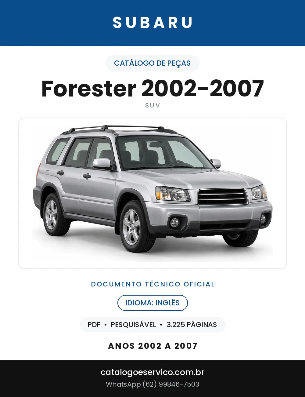 Capa do Catálogo de Peças Subaru Forester 2002-2007