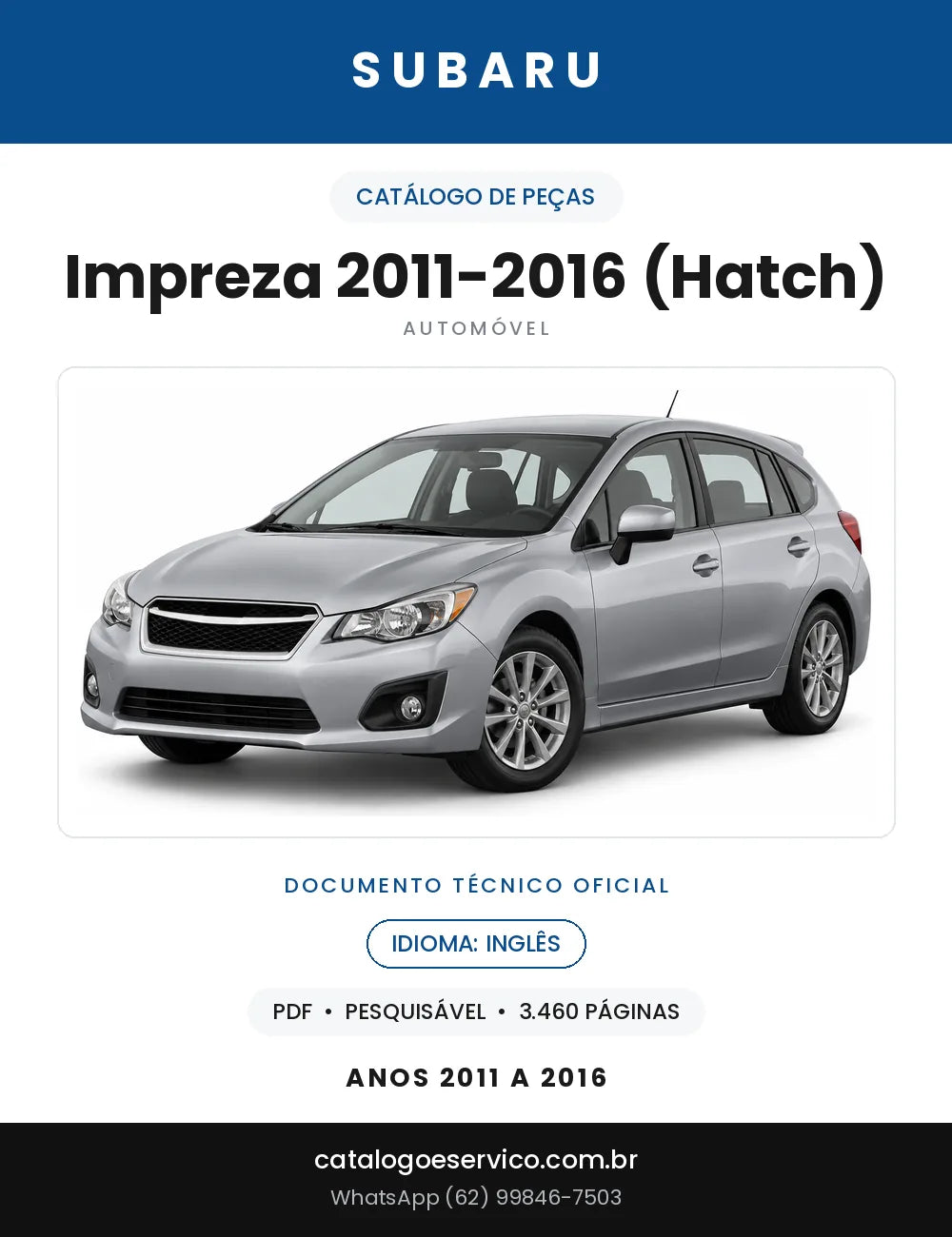 Capa do Catálogo de Peças Subaru Impreza 2011-2016 (Hatch)