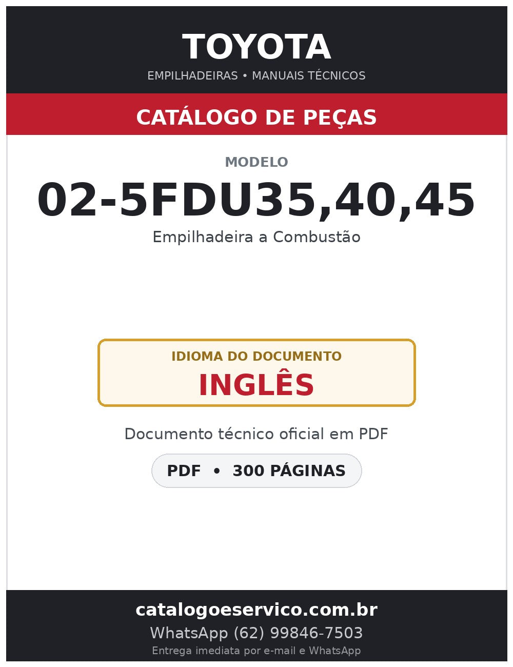 Catálogo de Peças Toyota 02-5FDU35,40,45 Empilhadeira a Combustão