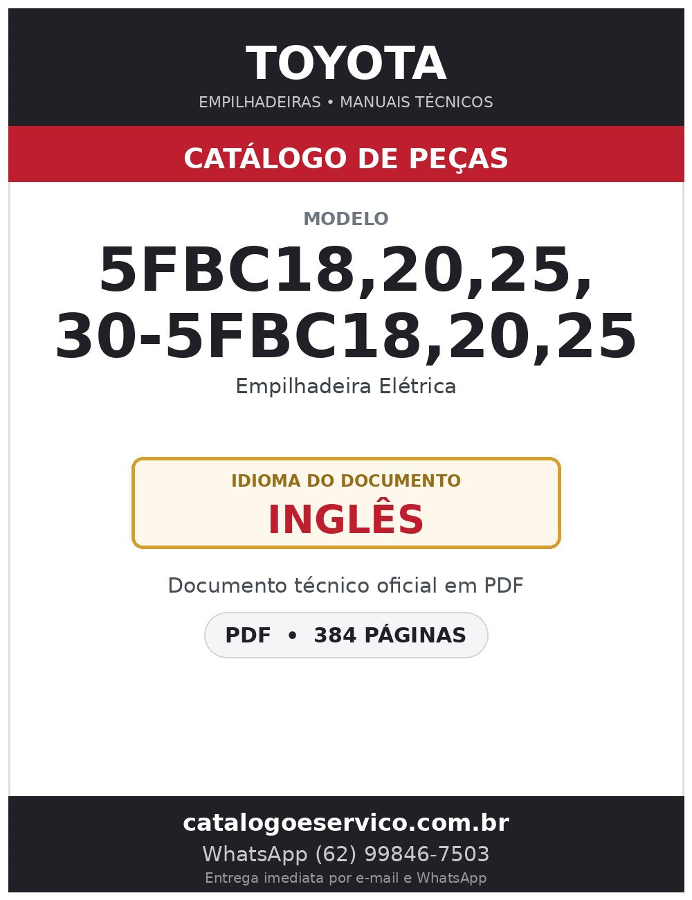 Catálogo de Peças Toyota 5FBC18,20,25, 30-5FBC18,20,25 Empilhadeira Elétrica