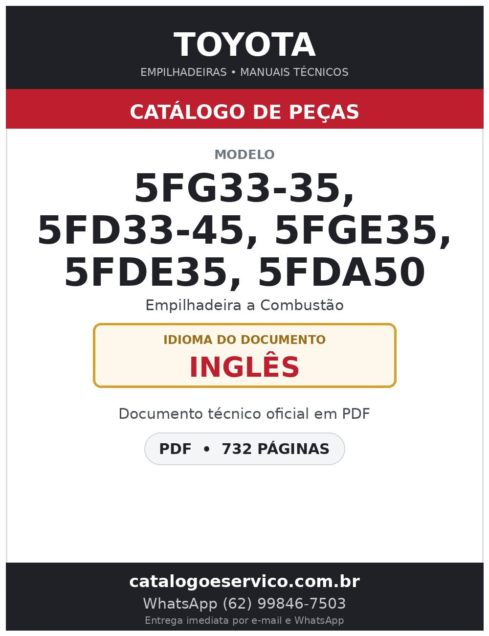 Catálogo de Peças Toyota 5FG33-35, 5FD33-45, 5FGE35, 5FDE35, 5FDA50 Empilhadeira a Combustão