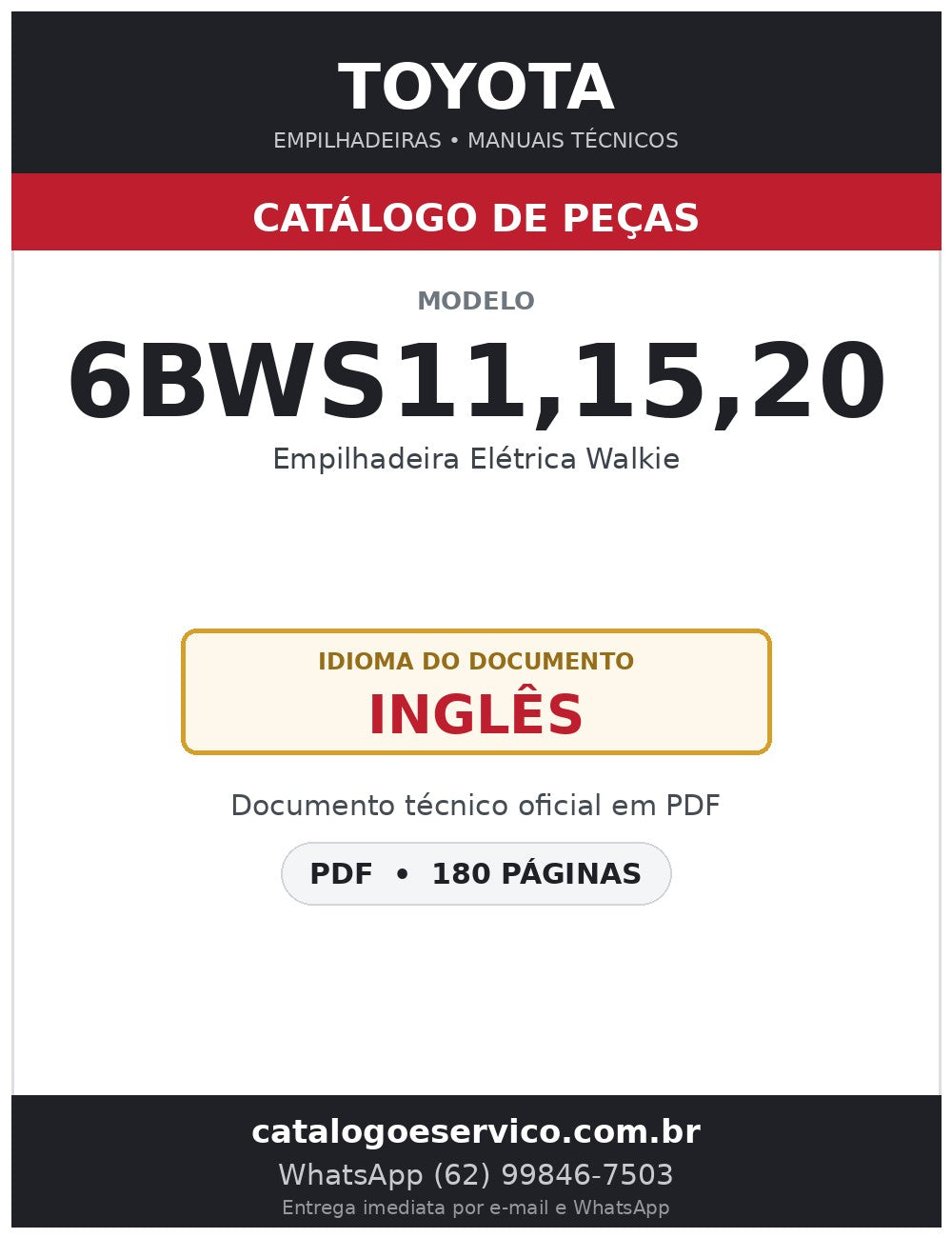 Catálogo de Peças Toyota 6BWS11,15,20 Empilhadeira Elétrica Walkie