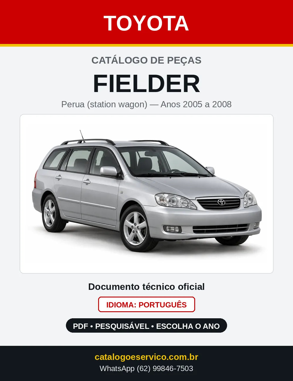 Capa do Catálogo de Peças Toyota Fielder 2005 a 2008 em PDF