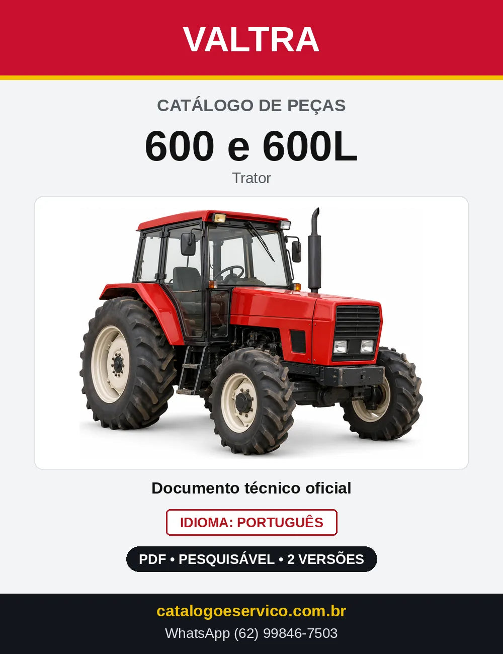 Capa do Catálogo de Peças Valtra 600 e 600L — Trator