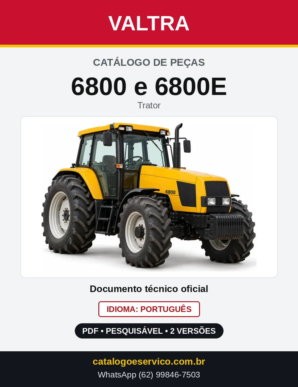 Capa do Catálogo de Peças Valtra 6800 e 6800E — Trator