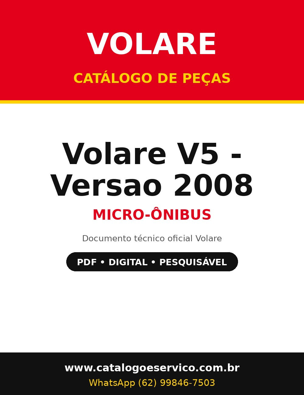 Catálogo de Peças Volare Volare V5 - Versao 2008 - Micro-ônibus